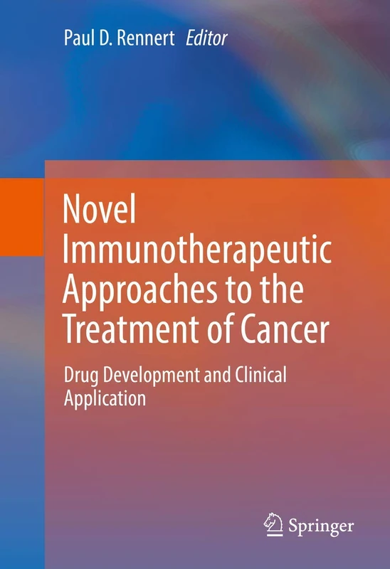 Springer - Novel Immunotherapeutic Approaches to Cancer Treatment