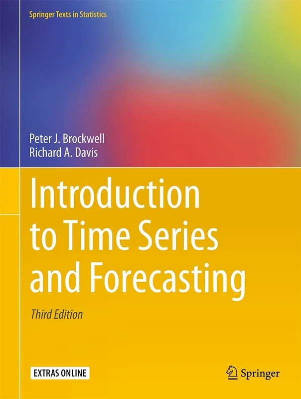 Introduction to Time Series and Forecasting (Springer Texts in Statistics)