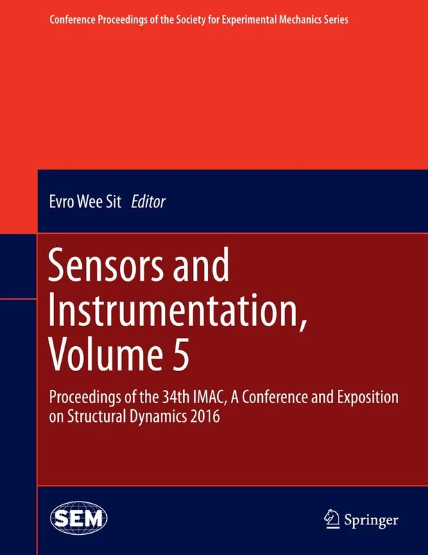 Springer Sensors and Instrumentation Vol 5 - IMAC 2016 Proceedings