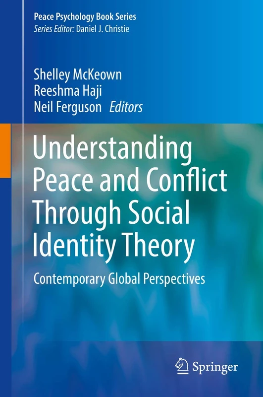 Springer - Social Identity Theory and Peace Psychology Book