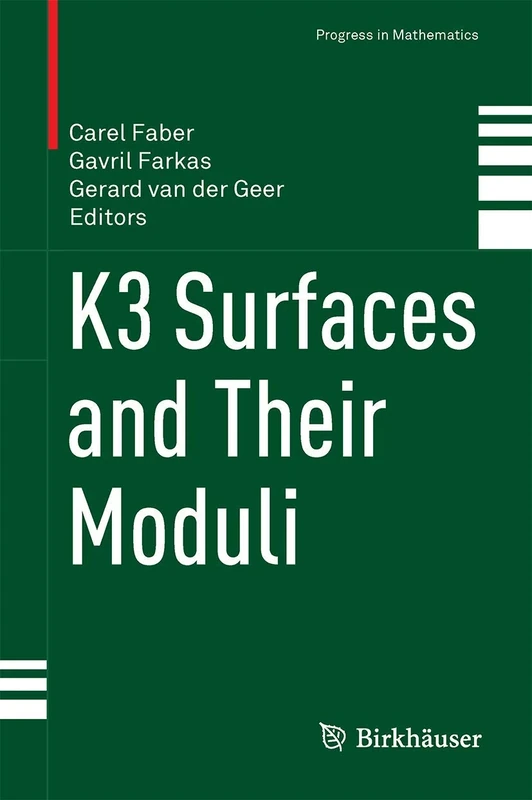 K3 Surfaces and Their Moduli: 315 (Progress in Mathematics, 315)