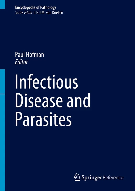 Springer Infectious Disease and Parasites Encyclopedia