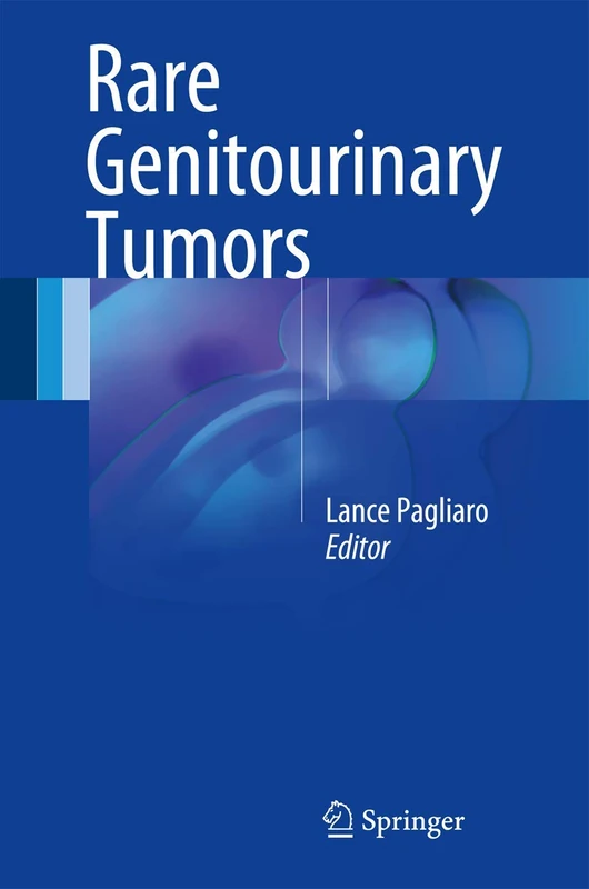 Springer Rare Genitourinary Tumors - Medical Oncology Text