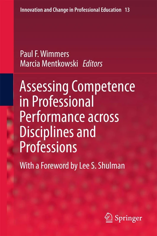 Springer Assessing Competence in Professional Performance 13