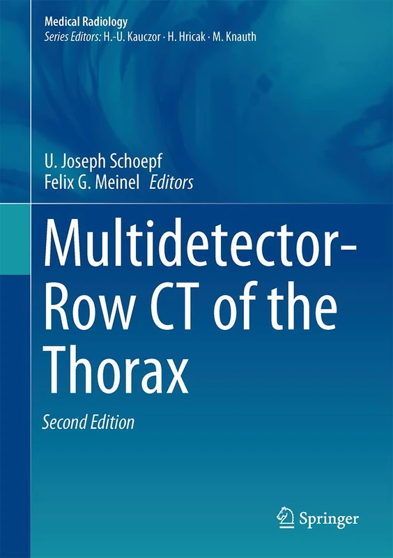Multidetector-Row CT of the Thorax (Medical Radiology)