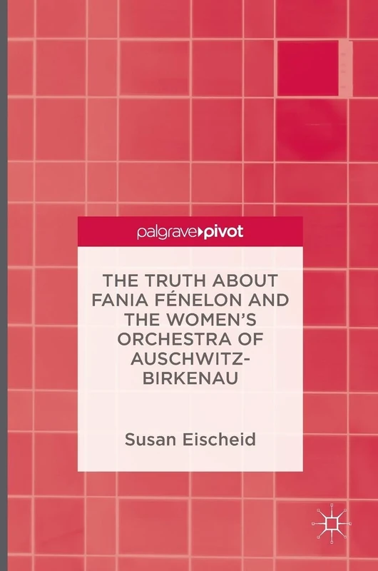 The Truth about Fania Fénelon and the Women’s Orchestra of Auschwitz-Birkenau - Image 1