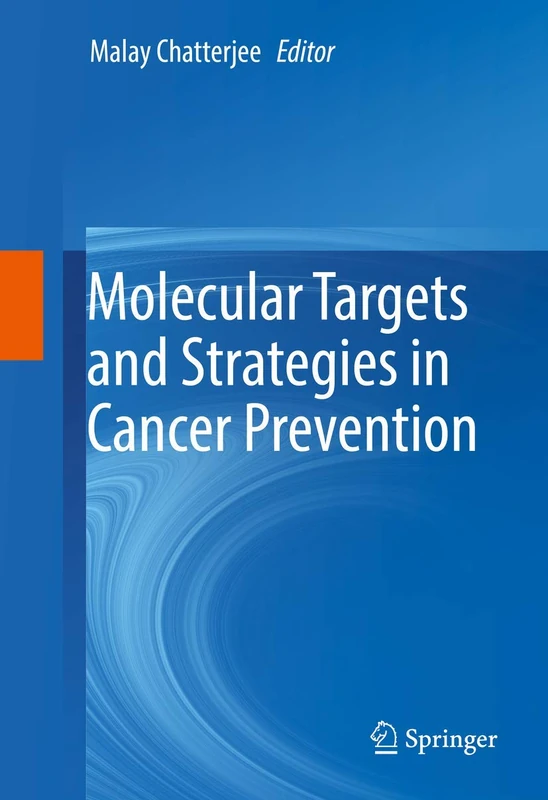 Springer - Molecular Targets and Strategies in Cancer Prevention
