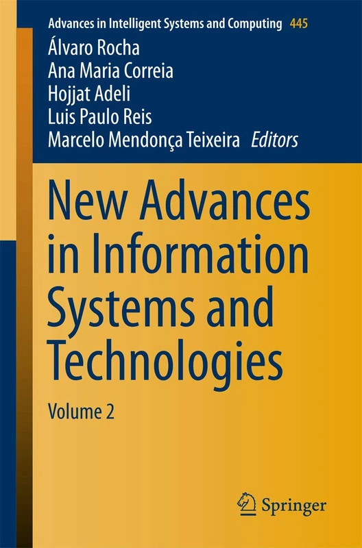 New Advances in Information Systems and Technologies: Volume 2: 445 (Advances in Intelligent Systems and Computing, 445)
