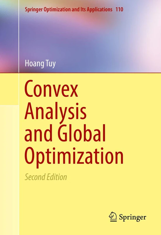 Convex Analysis and Global Optimization: 110 (Springer Optimization and Its Applications, 110)