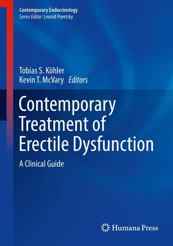 Contemporary Treatment of Erectile Dysfunction: A Clinical Guide (Contemporary Endocrinology)
