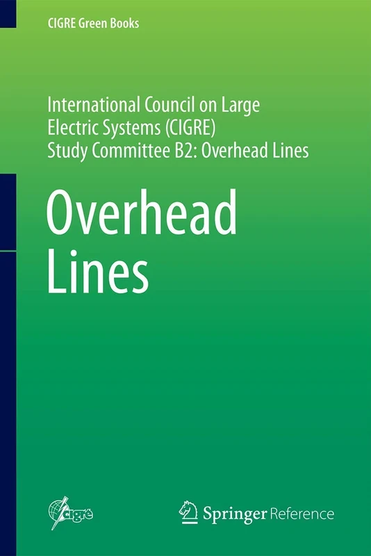 Overhead Lines (CIGRE Green Books)