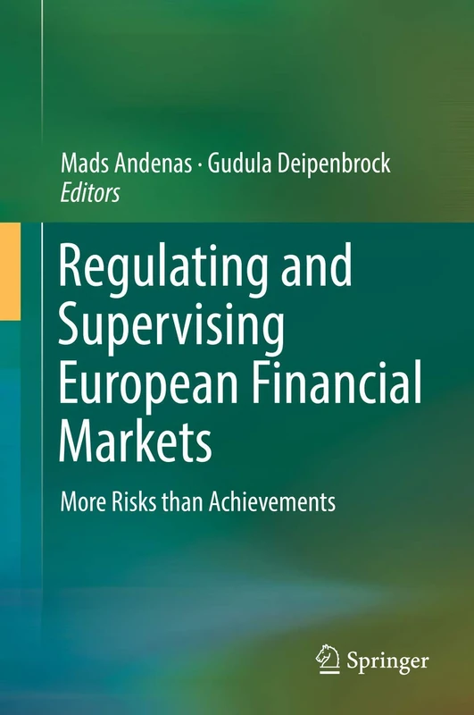 Springer - Regulating and Supervising European Financial Markets