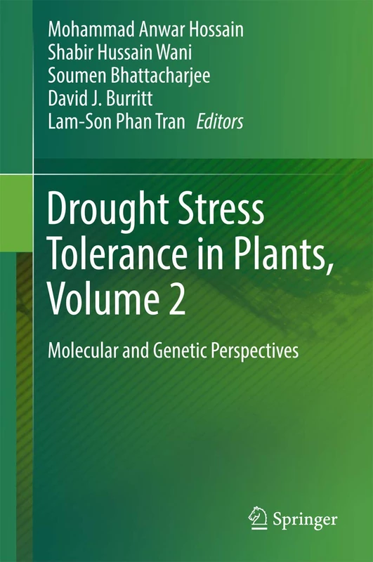 Drought Stress Tolerance in Plants, Vol 2: Molecular and Genetic Perspectives
