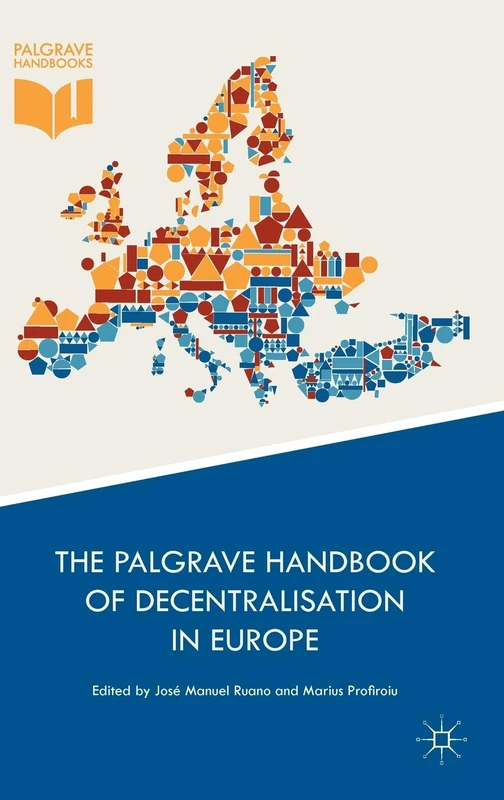 The Palgrave Handbook of Decentralisation in Europe