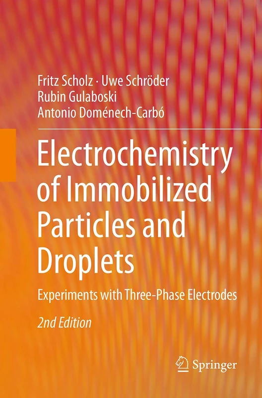 Electrochemistry of Immobilized Particles and Droplets: Experiments with Three-Phase Electrodes - Image 1