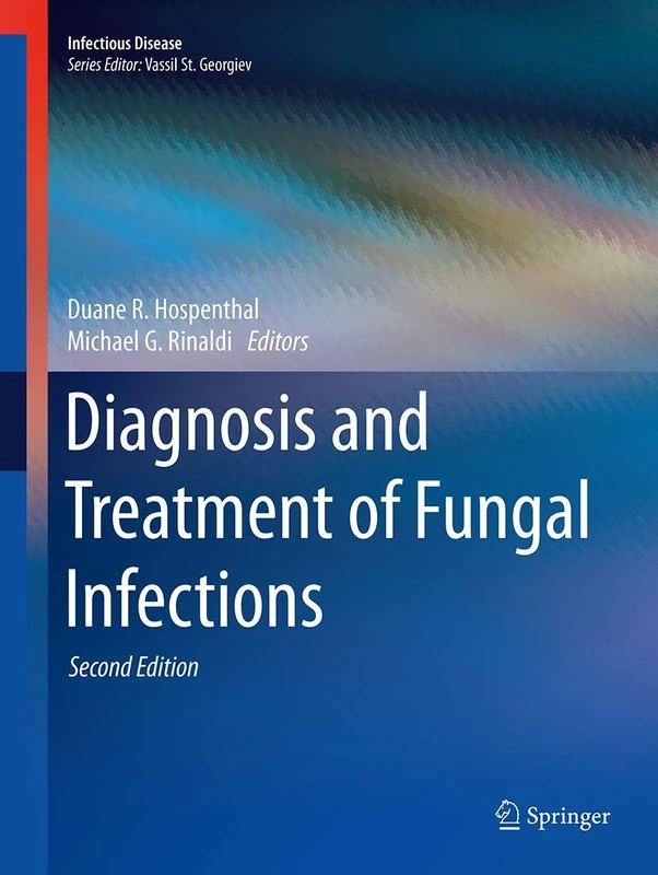 Diagnosis and Treatment of Fungal Infections (Infectious Disease)