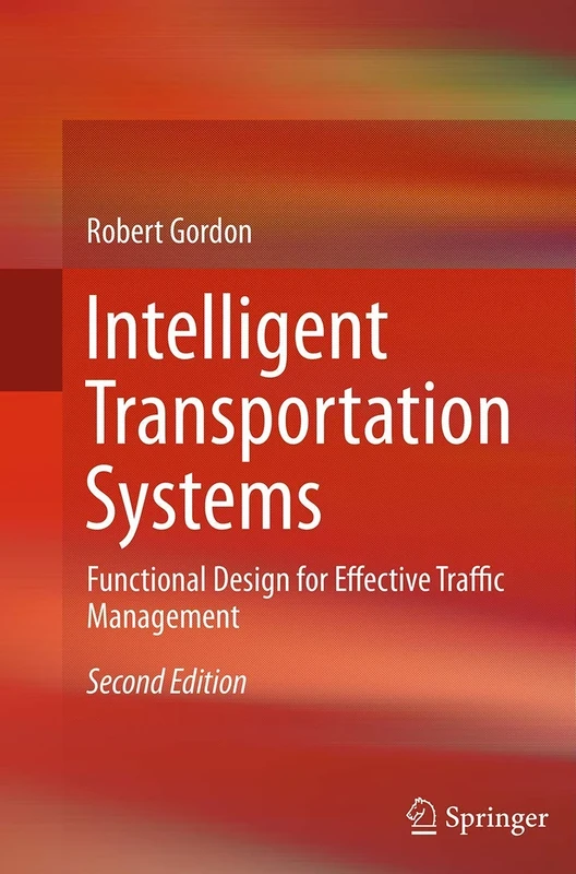 Intelligent Transportation Systems: Functional Design for Effective Traffic Management