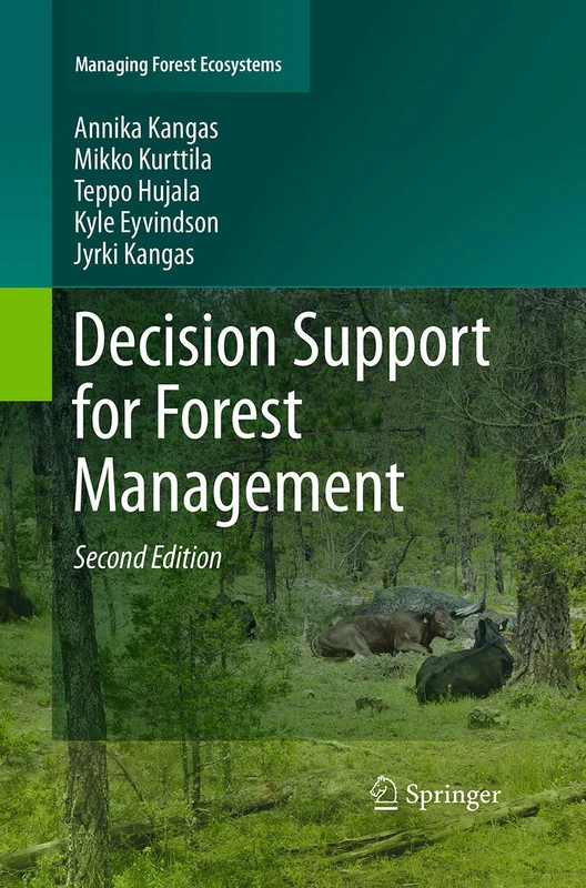 Decision Support for Forest Management: 30 (Managing Forest Ecosystems, 30)