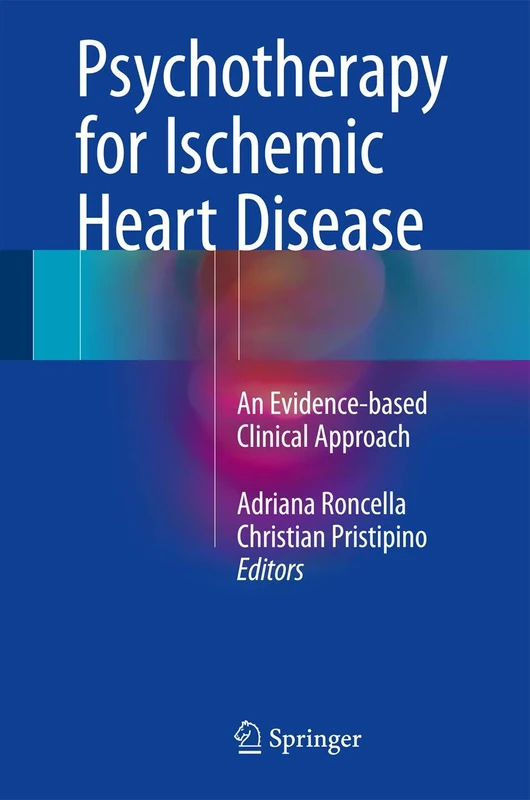 Psychotherapy for Ischemic Heart Disease: An Evidence-based Clinical Approach