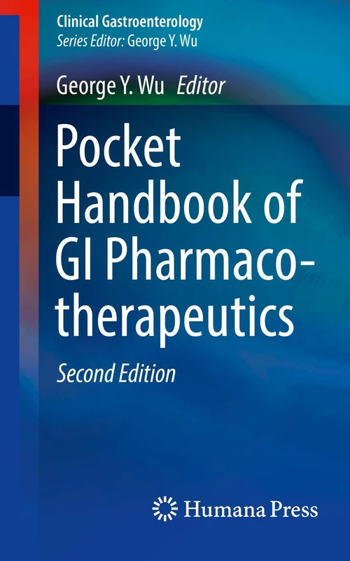Pocket Handbook of GI Pharmacotherapeutics (Clinical Gastroenterology)