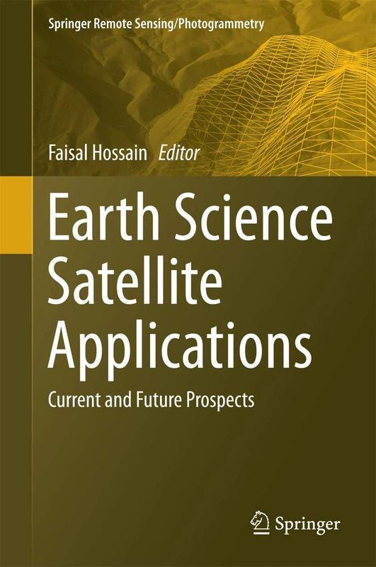 Springer Earth Science Satellite Applications Reference Book