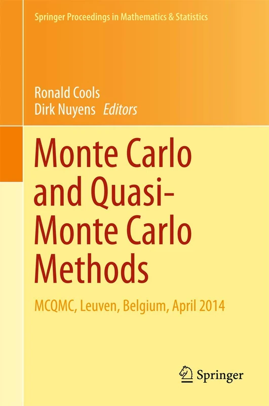 Monte Carlo and Quasi-Monte Carlo Methods: MCQMC, Leuven, Belgium, April 2014: 163 (Springer Proceedings in Mathematics & Statistics, 163)