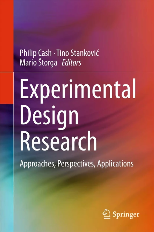 Springer - Experimental Design Research: Approaches and Perspectives