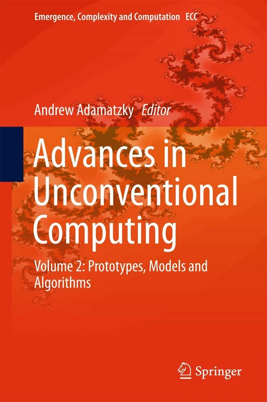 Springer Advances in Unconventional Computing Vol 2 - Book