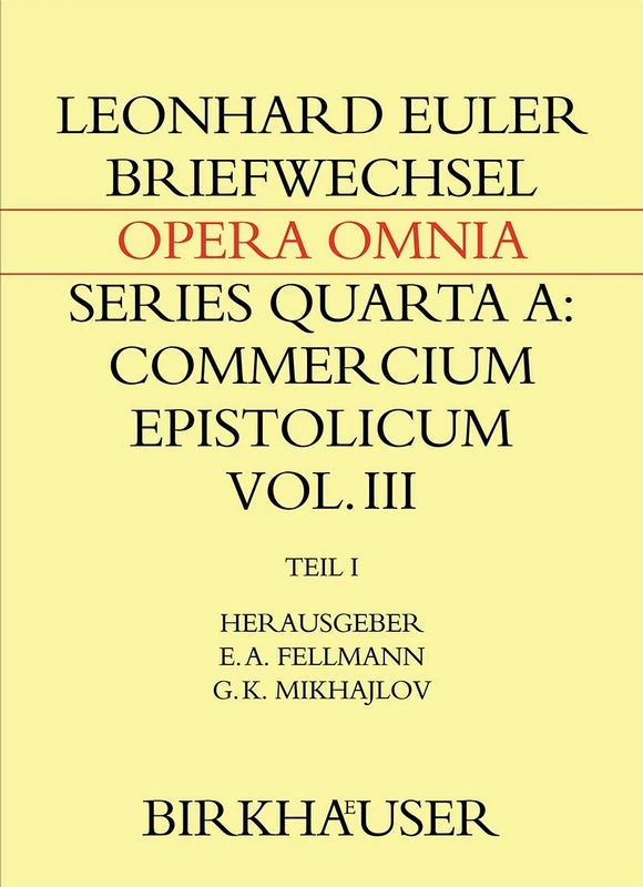 Briefwechsel mit Daniel Bernoulli: 4A / 3 (Leonhard Euler, Opera Omnia, 4A / 3)