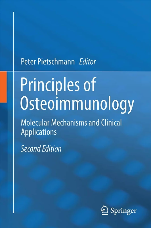 Springer Principles of Osteoimmunology - 2nd Edition Book