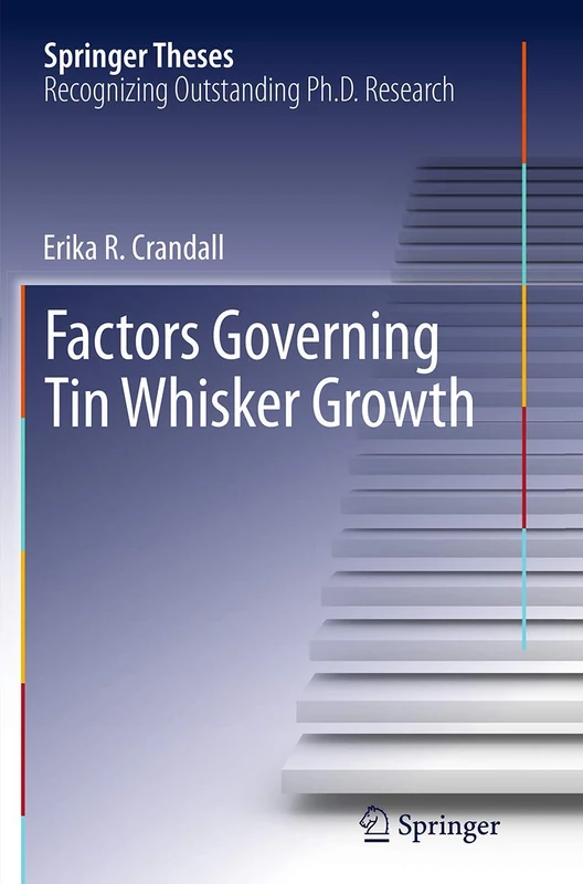 Factors Governing Tin Whisker Growth (Springer Theses) - Image 1