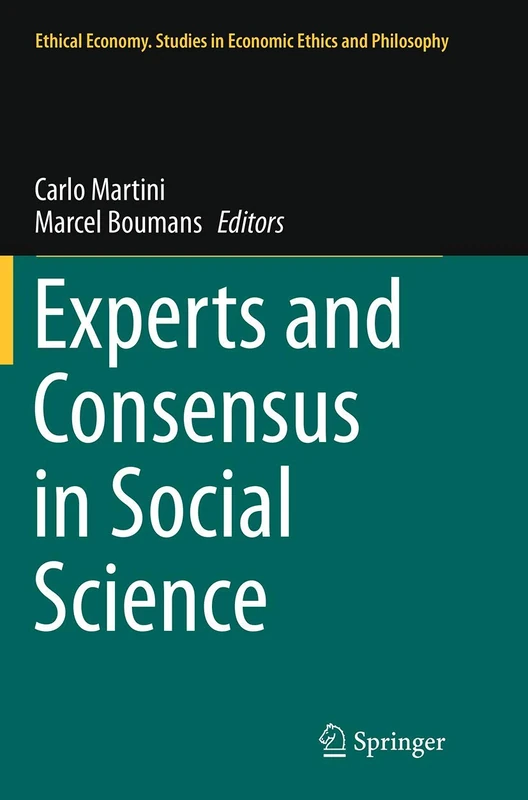 Experts and Consensus in Social Science: 50 (Ethical Economy, 50) - Image 1