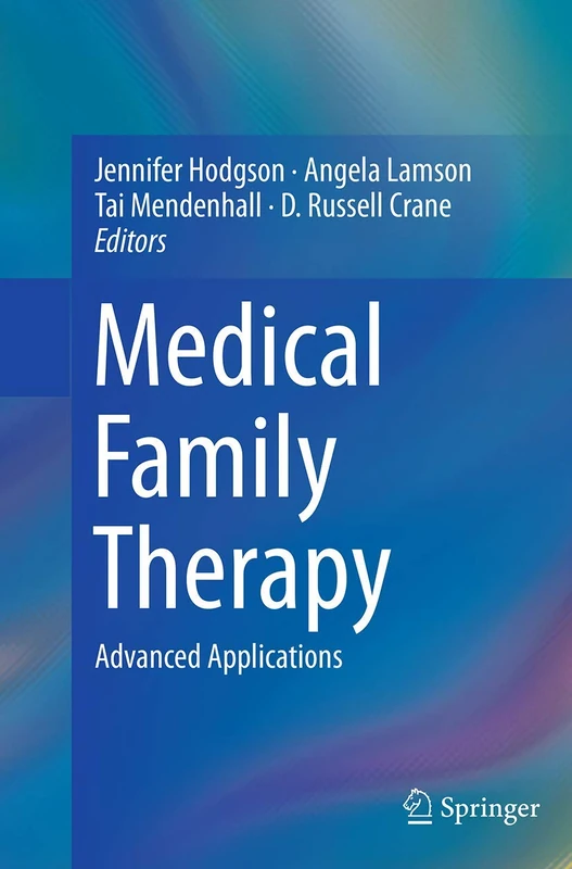Medical Family Therapy: Advanced Applications