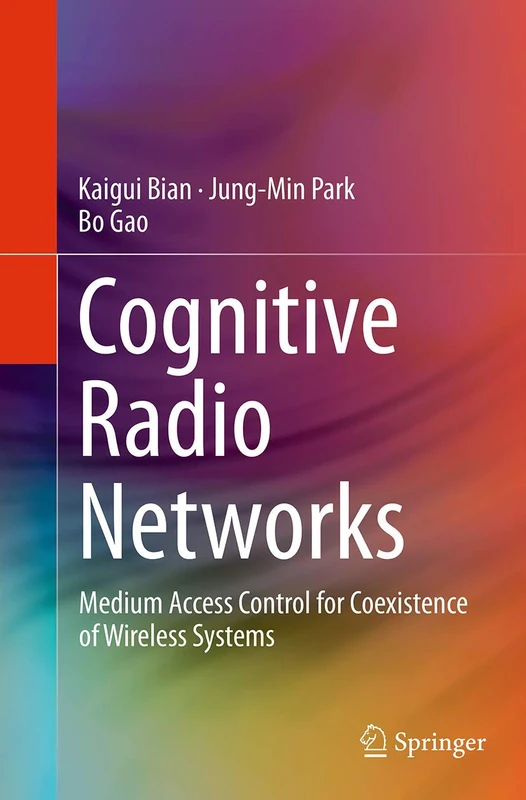 Cognitive Radio Networks: Medium Access Control for Coexistence of Wireless Systems