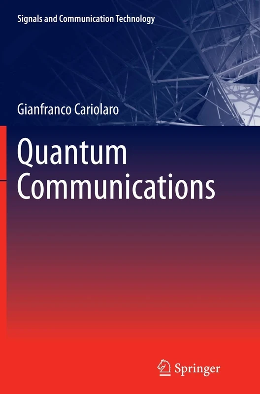 Quantum Communications (Signals and Communication Technology)