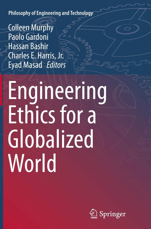 Engineering Ethics for a Globalized World: 22 (Philosophy of Engineering and Technology, 22) - Image 1