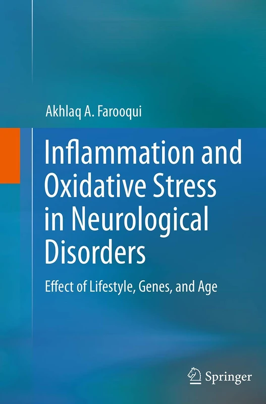 Springer - Inflammation and Oxidative Stress in Neurological Disorders
