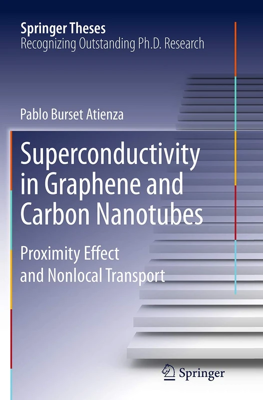 Superconductivity in Graphene and Carbon Nanotubes: Proximity effect and nonlocal transport (Springer Theses)