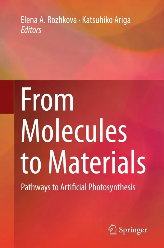 From Molecules to Materials: Pathways to Artificial Photosynthesis
