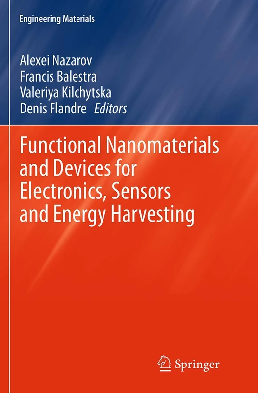 Functional Nanomaterials and Devices for Electronics, Sensors and Energy Harvesting (Engineering Materials)