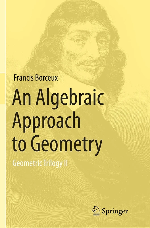An Algebraic Approach to Geometry: Geometric Trilogy II