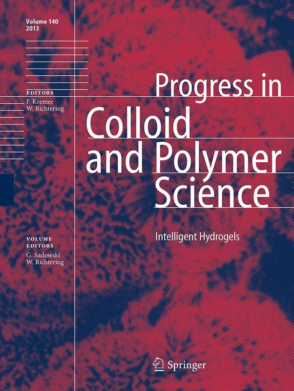 Intelligent Hydrogels: 140 (Progress in Colloid and Polymer Science, 140)