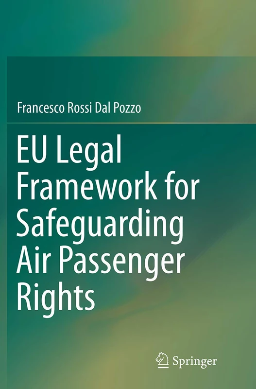 EU Legal Framework for Safeguarding Air Passenger Rights - Image 1