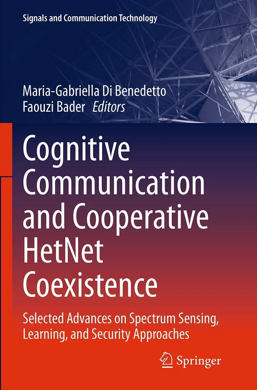 Springer Cognitive Communication and Cooperative HetNet Coexistence