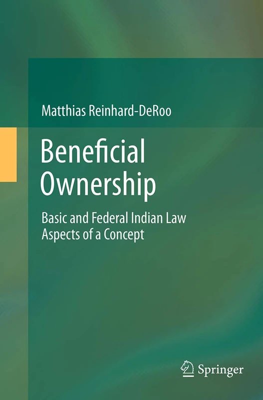 Beneficial Ownership: Basic and Federal Indian Law Aspects of a Concept - Image 1