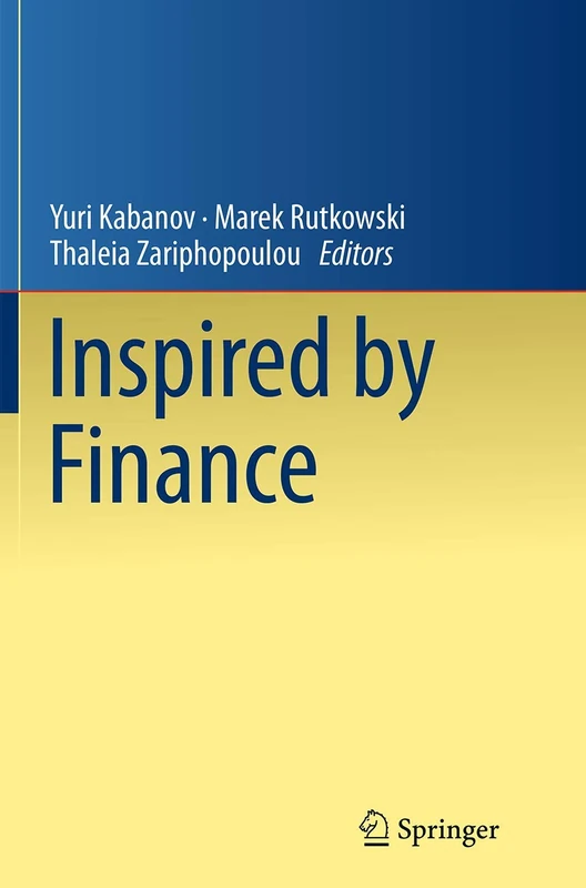 Inspired by Finance: The Musiela Festschrift