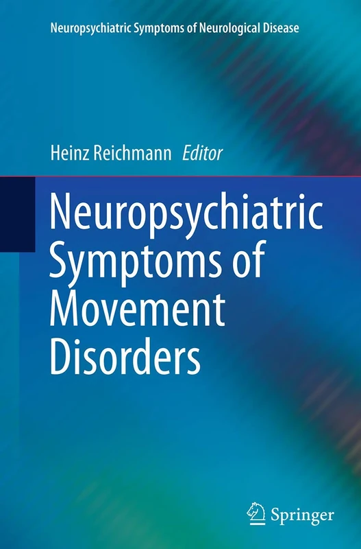 Neuropsychiatric Symptoms of Movement Disorders (Neuropsychiatric Symptoms of Neurological Disease)