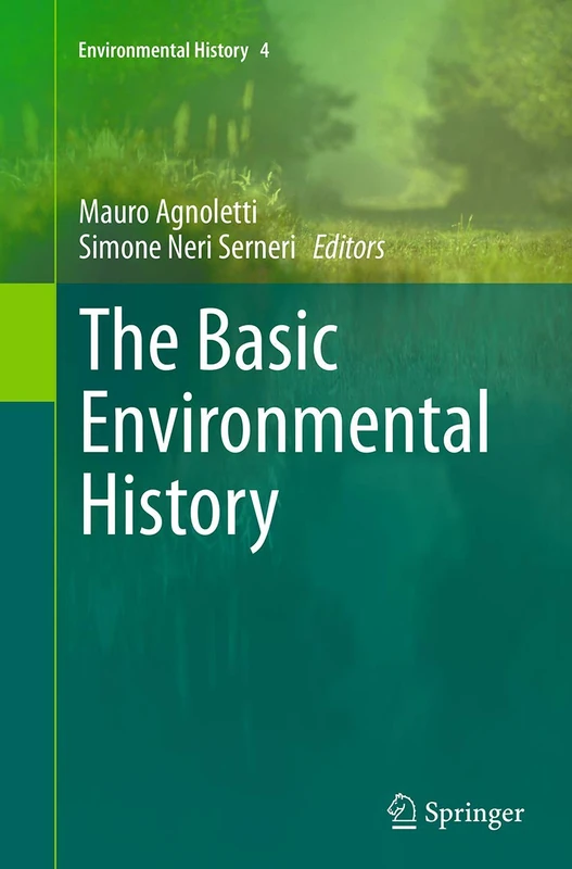 Springer - The Basic Environmental History: 4 Book