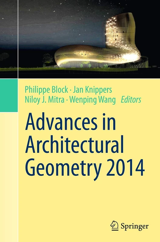 Springer Advances in Architectural Geometry 2014 - Book