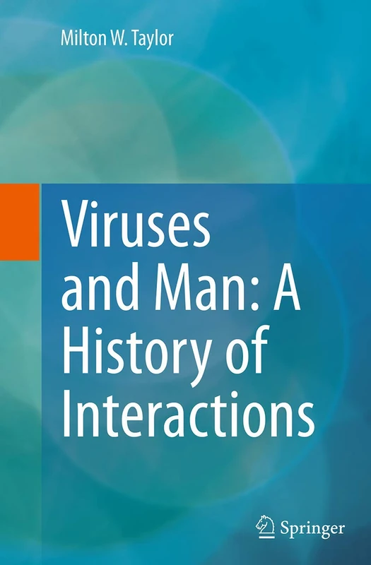 Springer - Viruses and Man: A History of Interactions Book